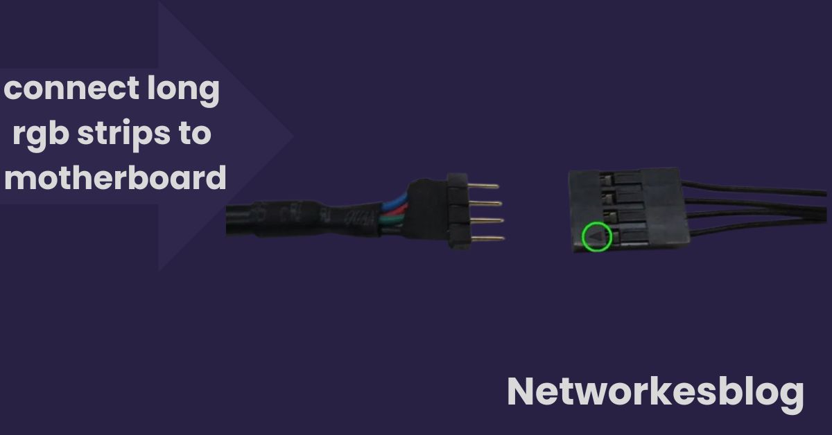 how to connect long rgb strips to motherboard