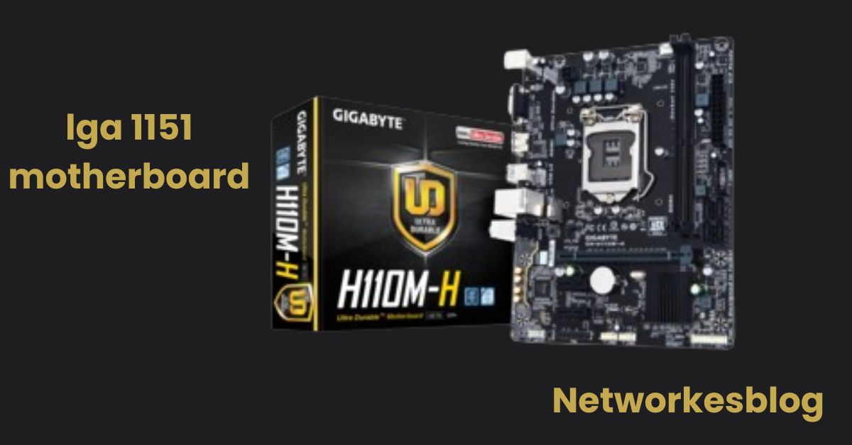 lga 1151 motherboard