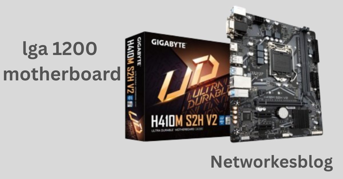 lga 1200 motherboard